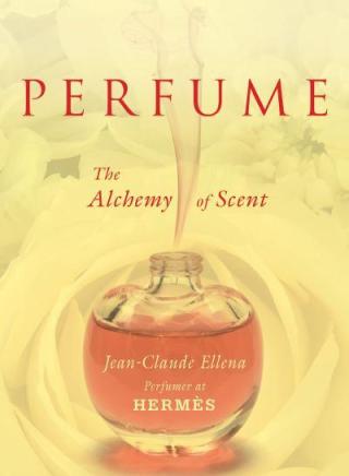 Perfume: The Alchemy of Scent Perfume: The Alchemy of Scent