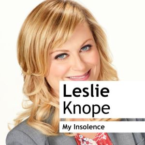 Amy Poehler as Leslie Knope in Parks and Recreation