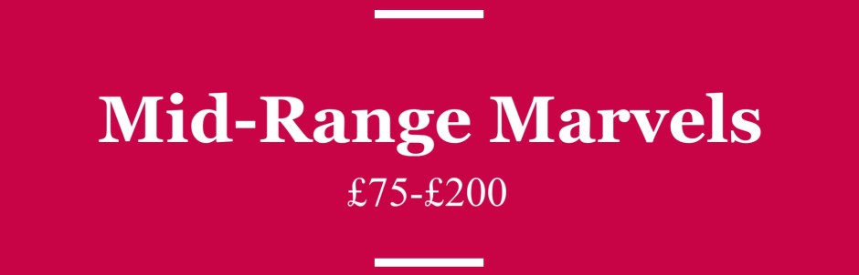 Mid-Range Marvels